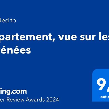 Appartement, Vue Sur Les Pyrenees Pouillon 외부 사진